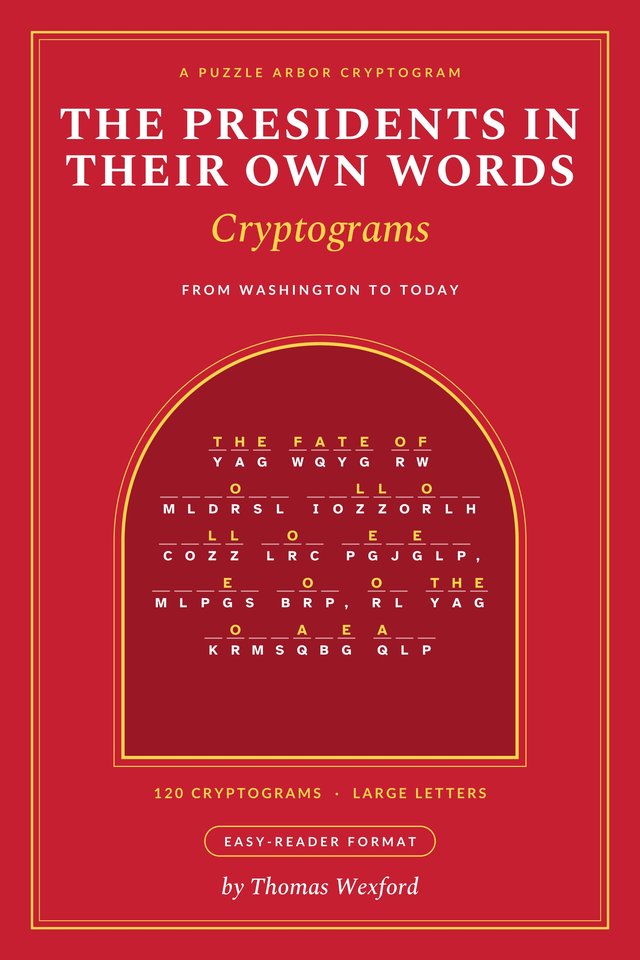 Cover of The Presidents in Their Own Words